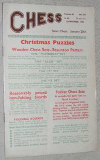 Chess: Christmas 1964, Volume 30 No.473 by Baruch H.Wood - 1964