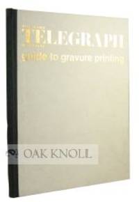 DAILY TELEGRAPH MAGAZINE GUIDE TO GRAVURE PRINTING