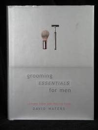 GROOMING ESSENTIALS FOR MEN. LOOKING GOOD AND FEELING GOOD.