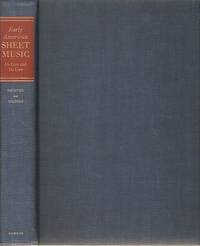 cover of EARLY AMERICAN SHEET MUSIC, ITS LURE AND ITS LORE, 1768-1889:; Including a Directory of Early American Music Publishers
