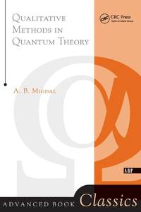 Qualitative Methods In Quantum Theory