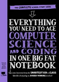 Everything You Need to Ace Computer Science and Coding in One Big Fat Notebook (UK Edition): 1
