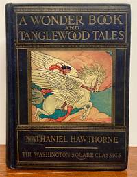 A Wonder Book and Tanglewood Tales