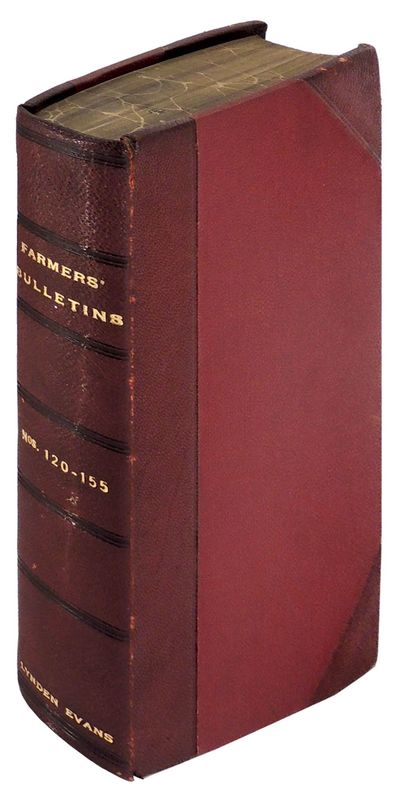 U.S. Department of Agriculture. Farmers' Bulletins Nos. 120 - 155