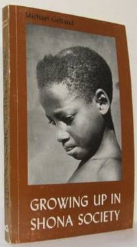 Growing up in Shona Society. From Birth to…
