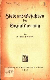 Ziele und Gefahren der Sozialisiering.