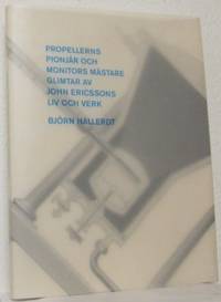 Propellerns pionjär och Monitors mästare, glimtar…