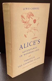 Alice&#039;s Adventures in Wonderland and Through the Looking-Glass by Carroll, Lewis & Peake, Mervyn (Illus.) - 1946