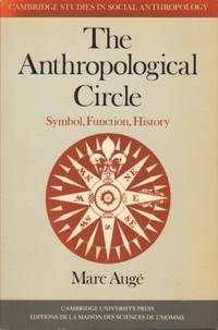 The Anthropological Circle. Symbol, Function,…