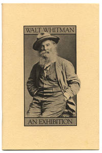 WALT WHITMAN : AN EXHIBITION