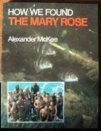 How We Found the Mary Rose