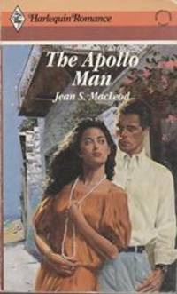 The Apollo Man (Harlequin Romance #2837)