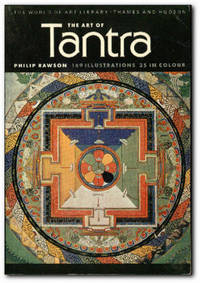 The Art Of Tantra by Rawson, Philip - 1978