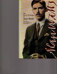 The Early Writings of Alan Watts