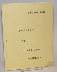 Dossier de l'Afrique Australe. No. I, Janvier