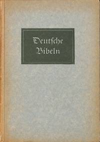 Deutsche Bibeln. Vom altesten Bibeldruck bis zur Lutherbibel. by Fr. (ed.) SCHULZE - from Frits Knuf Antiquarian Books (SKU: 70341)