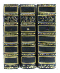 A Bibliographical Antiquarian and Picturesque Tour in France and Germany by T.F Dibdin - First edition, Large paper copy - 1821 - from James Cummins Bookseller (SKU: 302946)