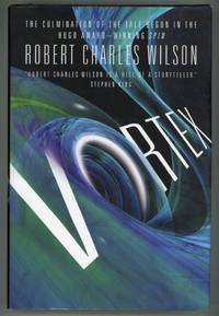 VORTEX by Wilson, Robert Charles - 2011