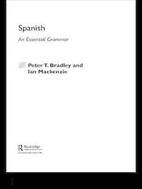 Spanish: An Essential Grammar