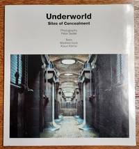 Underworld: Sites of Concealment