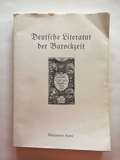 Deutsche Literatur der Barockzeit. Ein Katalog zum Gedenken Christian Weises, der in diesem Jahr 350. Geburtstag feiert. Katalog 3