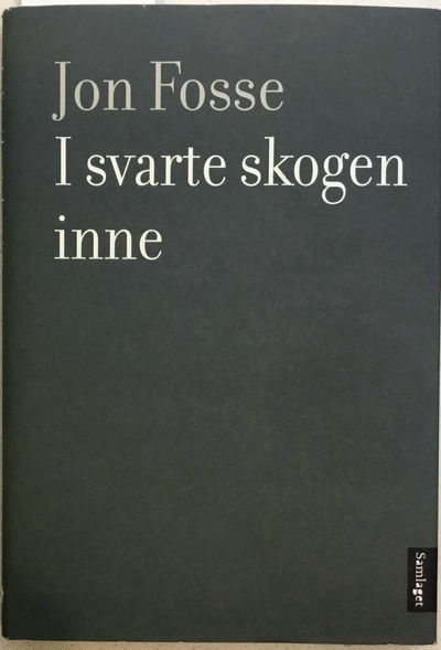 I svarte skogen inne