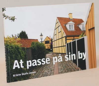At passe på sin by.