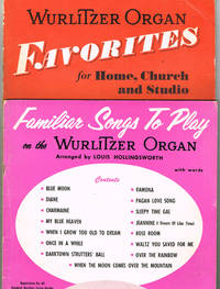 WURLITZER ORGAN FAVORITES for Home, Church and Studio (no lyrics) - (2) Familiar Songs To Play on...