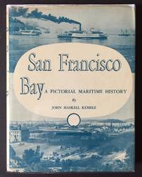 image of San Francisco Bay: A Pictorial Maritime History