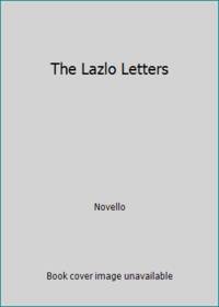 The Lazlo Letters