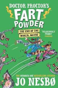 cover of Doctor Proctor's Fart Powder: The End of the World. Maybe.