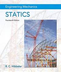 image of Engineering Mechanics: Statics Plus MasteringEngineering with Pearson eText -- Access Card Package (14th Edition) (Hibbeler, The Engineering Mechanics: Statics & Dynamics Series, 14th Edition)