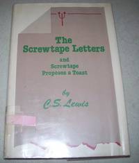 The Screwtape Letters with Screwtape Proposes a Toast (Large Print Edition) by C.S. Lewis - 1979