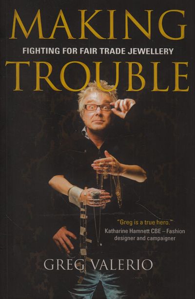 Making Trouble