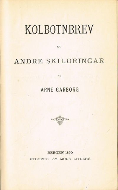 Kolbotnbrev og andre skildringar.