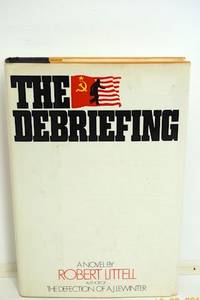 The Debriefing by Littell, Robert - 1979