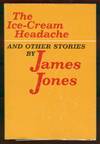 THE ICE-CREAM HEADACHE AND OTHER STORIES