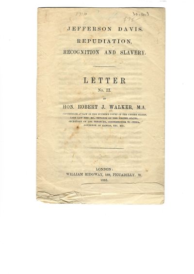 JEFFERSON DAVIS. REPUDIATION, RECOGNITION AND SLAVERY. LETTER NO. II