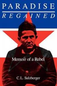 image of Paradise Regained: Memoir of a Rebel