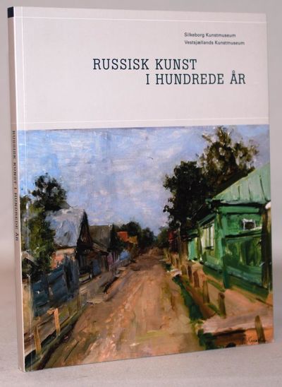 Russisk kunst i hundrede år.