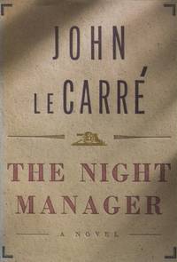 The Night Manager, A Novel