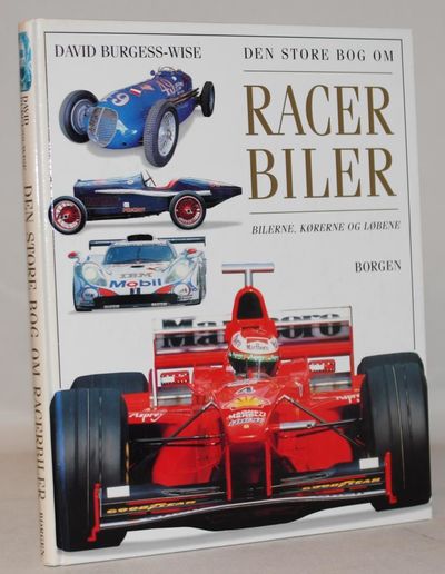 Den store bog om racerbiler - bilerne-kørerne og…