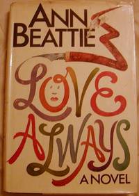 Love Always by Ann Beattie - 1985