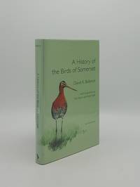 image of A HISTORY OF THE BIRDS OF SOMERSET