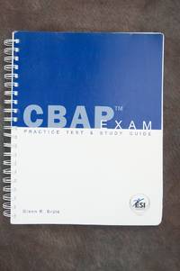 CBAP Exam: Practice Test and Study Guide