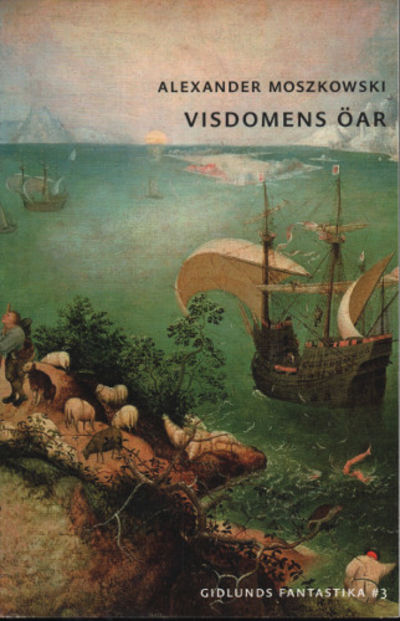 VISDOMENS ÖAR. Berättelsen om en äventyrlig…