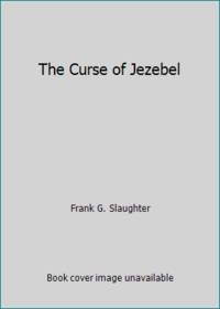 The Curse of Jezebel