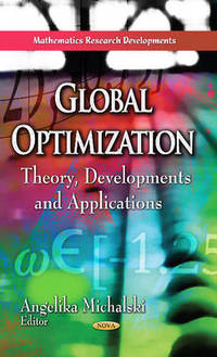 Global Optimization: Theory, Developments & Applications