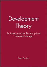 Development Theory: An Introduction to the Analysis of Complex Change