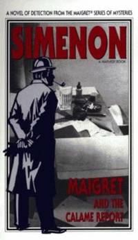 Maigret and the Calame Report